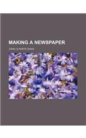 Making a Newspaper