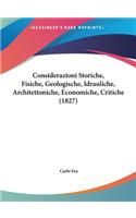 Considerazioni Storiche, Fisiche, Geologische, Idrauliche, Architettoniche, Economiche, Critiche (1827)