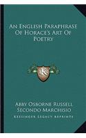 English Paraphrase of Horace's Art of Poetry