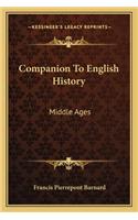 Companion To English History: Middle Ages