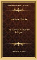 Bascom Clarke