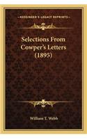 Selections from Cowper's Letters (1895)