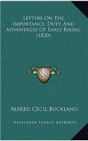 Letters on the Importance, Duty, and Advantages of Early Rising (1820)