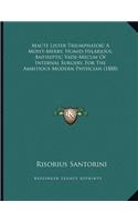 Macte Lister Triumphator! A Moist-Merry, Humid-Hilarious, Antiseptic Vade-Mecum Of Internal Surgery, For The Ambitious Modern Physician (1888)