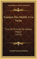 Examen Des Motifs A La Vertu