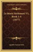 Le Storie Nerbonesi V1, Book 1-4 (1877)