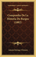 Compendio De La Historia De Burgos (1882)
