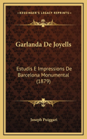 Garlanda De Joyells