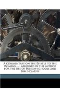A Commentary on the Epistle to the Romans ...