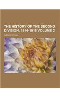 The History of the Second Division, 1914-1918 Volume 2: (English)