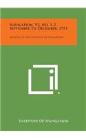 Navigation, V3, No. 1-2, September to December, 1951: Journal of the Institute of Navigation(English)