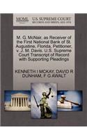 M. G. McNair, as Receiver of the First National Bank of St. Augustine, Florida, Petitioner, V. J. M. Davis. U.S. Supreme Court Transcript of Record with Supporting Pleadings