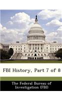 FBI History, Part 7 of 8