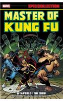 Master of Kung Fu Epic Collection: Weapon of the Soul