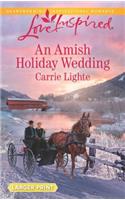 An Amish Holiday Wedding: (3 Amish Country Courtships)