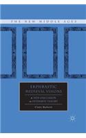 Ekphrastic Medieval Visions