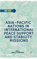 Asia-Pacific Nations in International Peace Support and Stability Missions