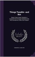 Things Taxable--and Not