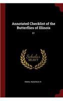 Annotated Checklist of the Butterflies of Illinois: 81