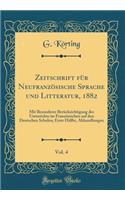 Zeitschrift Für Neufranzösische Sprache Und Litteratur, 1882, Vol. 4