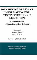 Identifying Relevant Information for Testing Technique Selection
