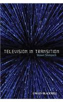 Television in Transition: The Life and Afterlife of the Narrative Action Hero