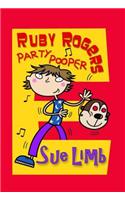 Ruby Rogers: Party Pooper