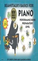 Beanstalk's Basics for Piano - Performance Books: Preparatory Level