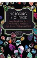 Majoring in Change