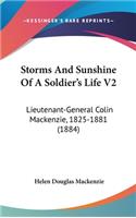 Storms And Sunshine Of A Soldier's Life V2