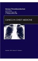 Venous Thromboembolism, an Issue of Clinics in Chest Medicine