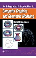 An Integrated Introduction to Computer Graphics and Geometric Modeling