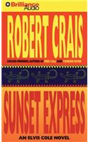 Sunset Express: (Elvis Cole Novels)