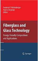 Fiberglass and Glass Technology
