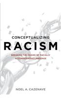 Conceptualizing Racism