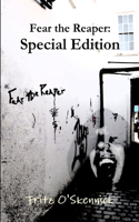 Fear the Reaper: Special Edition: Special Edition