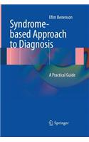 Syndrome-Based Approach to Diagnosis