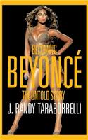 Becoming Beyoncé