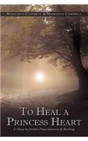 To Heal a Princess Heart