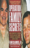 Operation Family Secrets