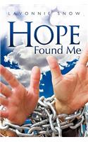 Hope Found Me