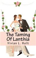 The Taming Of Lanthia