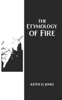 Etymology of Fire