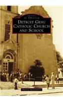 Detroit Gesu Catholic Church and School