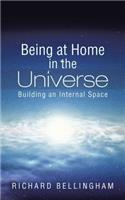 Being at Home in the Universe