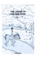 The Legend Of The Pixie Piper