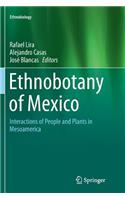 Ethnobotany of Mexico