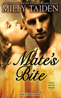 A Mate's Bite: (2 Sassy Mates)