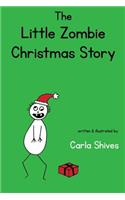 The Little Zombie Christmas Story