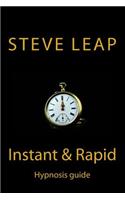 Instant and Rapid Hypnosis guide